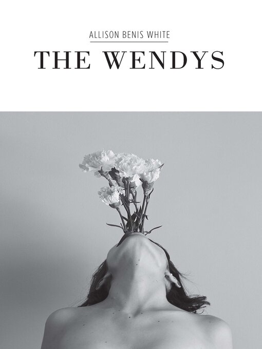 Title details for The Wendys by Allison Benis White - Available
